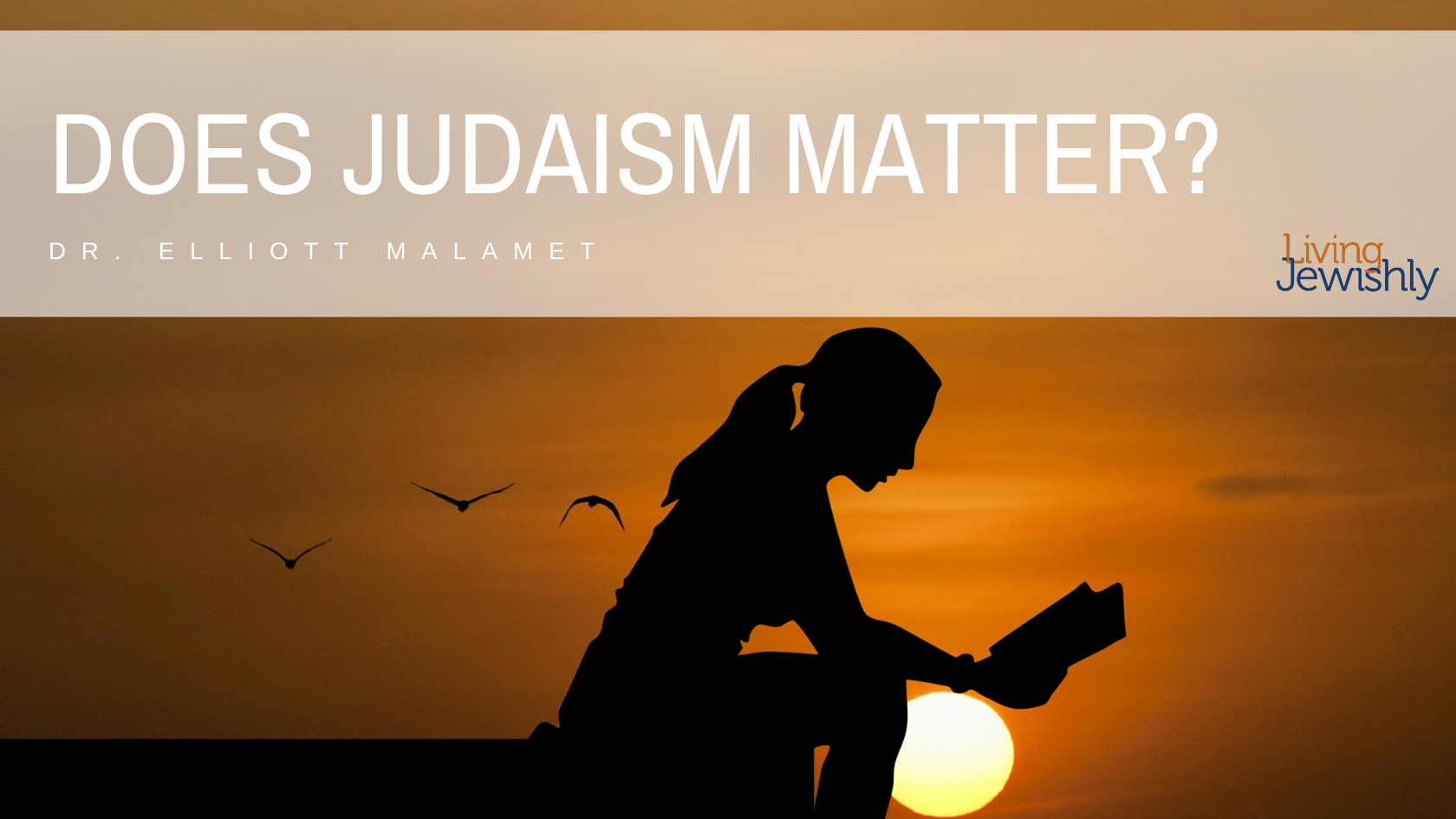 Does Judaism Matter?