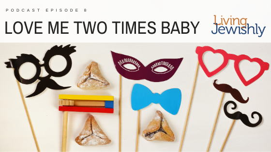 Podcast Episode 8: Love Me Two Times, Baby