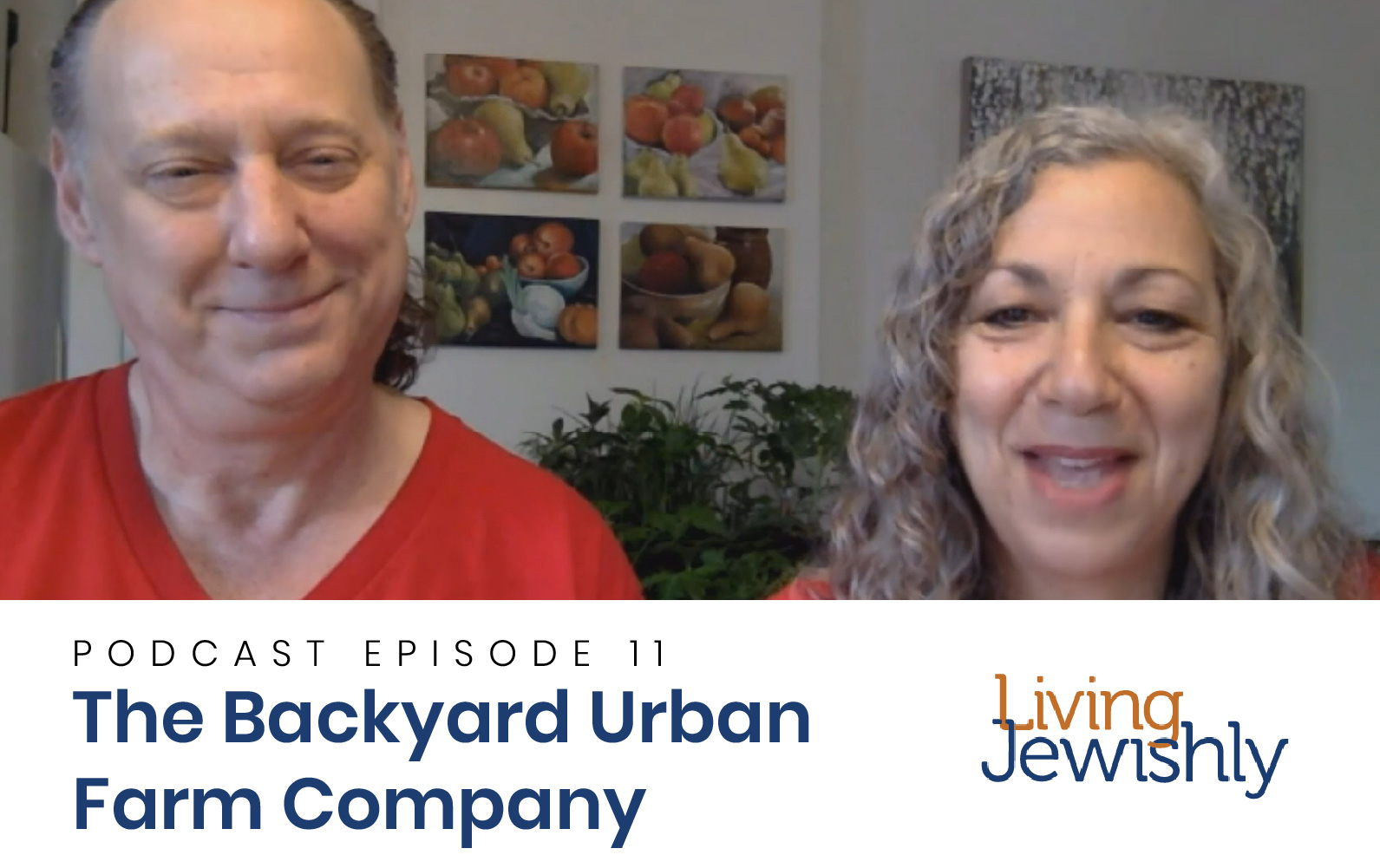 Episode 11: The Backyard Urban Farm Company